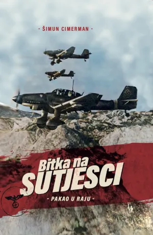 MAGAZIN KNJIGA OMOTBITKA NA SUTJESCI - Pakao u raju - &Scaron;imun Cimerman | jesenski-turk.hr
