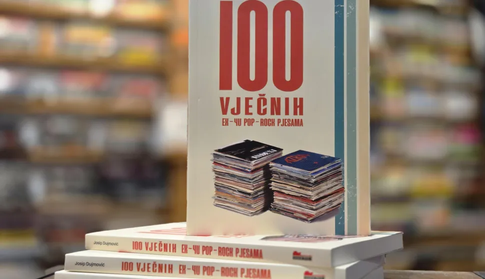 Dujmović je &ldquo;100 vječnih ex-yu pop-rock pjesama&rdquo; pisao dvadeset godina