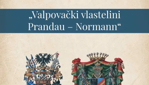 VALPOVO - Muzej Valpov&scaron;tine poziva sve zaljubljenike u povijest Valpova i njegovih vlastelina iz obitelji Hilleprand von Prandau i von Normann-Ehrenfels na otvorenje osuvremenjene stalne izložbe Muzeja te predstavljanje novog vodiča "Valpovački vlastelini &ndash; Prandau-Normann" 19. prosinca u dvorskoj kapeli Sv. Trojstva u 18 sati.prosinac 2020.