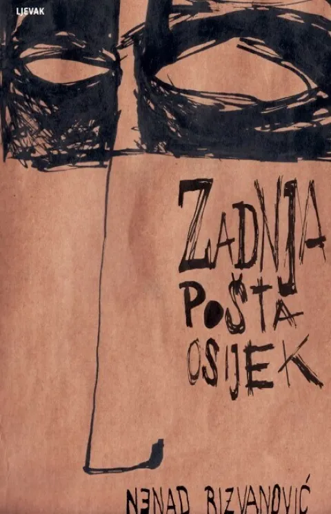 Nenad Rizvanović: &ldquo;Zadnja po&scaron;ta Osijek&rdquo;: Romansirana povijest dijela pro&scaron;losti grada Osijeka, ali i Slavonije