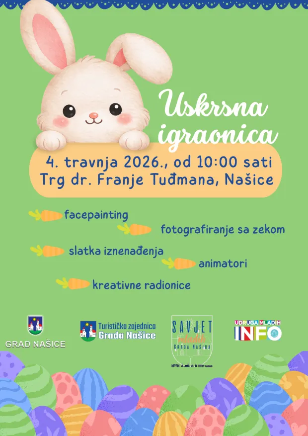 NA&Scaron;ICE - Grad Na&scaron;ice, Turistička zajednica Na&scaron;ica, Savjet mladih&nbsp;i Udruga mladih INFO&nbsp;pozivaju sve mali&scaron;ane, roditelje, bake i djedove na Uskrsnu igraonicu, koja će se održati u subotu, 4. travnja, s početkom u 10&nbsp;sati 2026.