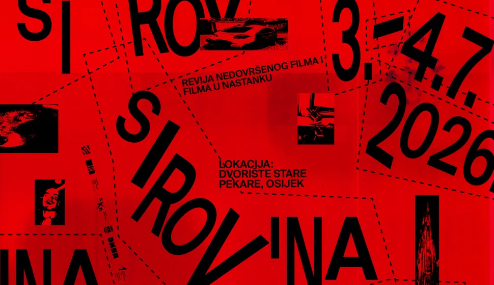 Revija filmova u nastanku "Sirovina"  