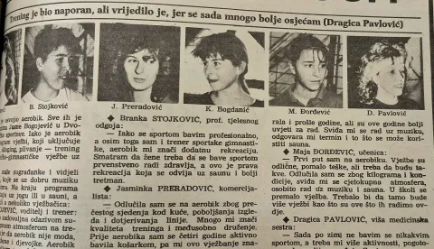 Osamdesetih je groznica aerobika zavladala Osijekom. Vježbao se uz Vesnu i Milenu